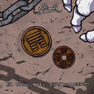 El Signo del Estancamiento-Policromia-lanzamiento-la guia del ocio