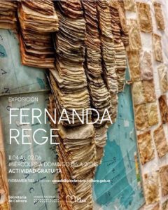 Fernanda Rege Recartografiar el mundo, exposicón en La Casa del Bicentenario