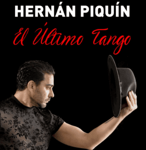 «El Ultimo Tango» de Hernan Piquin