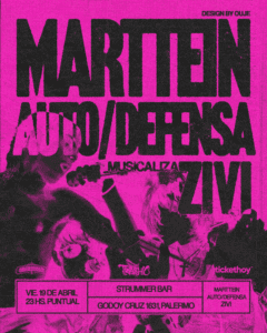 MARTTEIN ESTE VIERNES 19 EN STRUMMER BAR JUNTO A AUTO/DEFENSA Y DJ ZIVI 