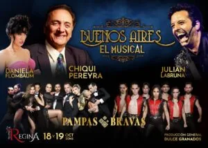 Buenos Aires, El Musical con la voz de Chiqui Pereyra y la expectativa de ver a Pampas Bravas en escena