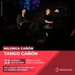 Vive el Tango Contemporáneo con la experiencia de Milonga Cañón